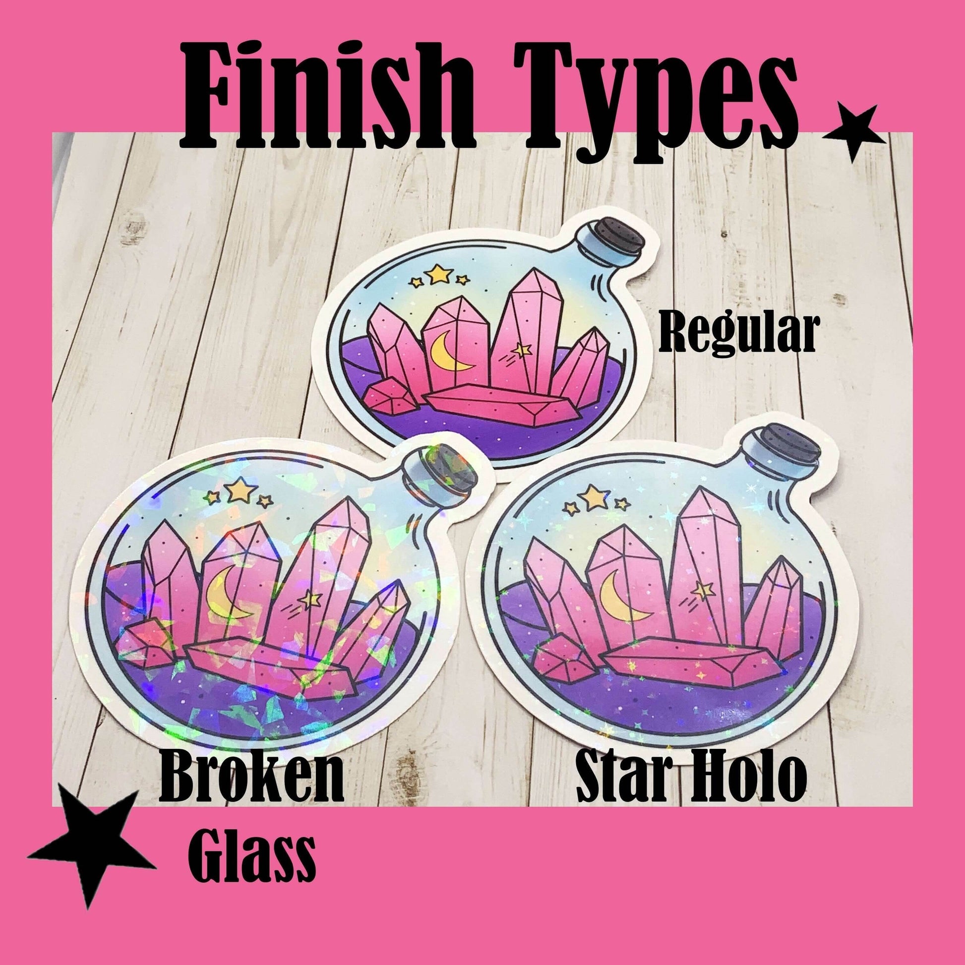 Making Magic Happen vinyl sticker with pink crystals in a bottle design, available in regular, broken glass, and star holo finishes.
